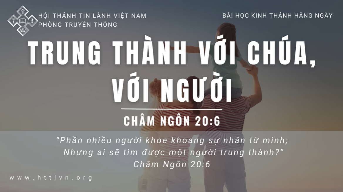 TĨNH NGUYỆN: TRUNG THÀNH VỚI CHÚA, VỚI NGƯỜI